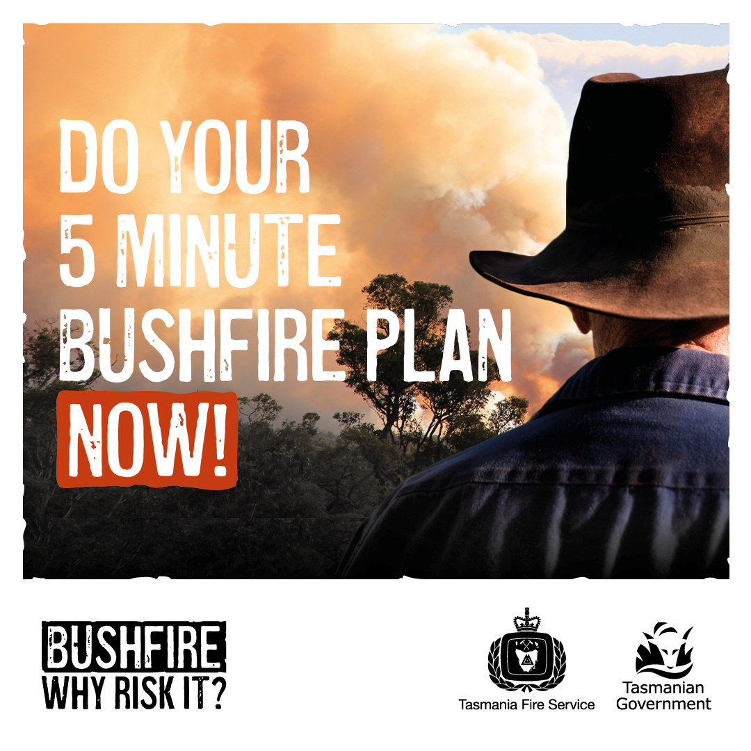 Tasmanian Fire Service Bushfire Campaign 2022 Poster, a man with a hat stands in a field which appears to be on fire as there is smoke in the air.