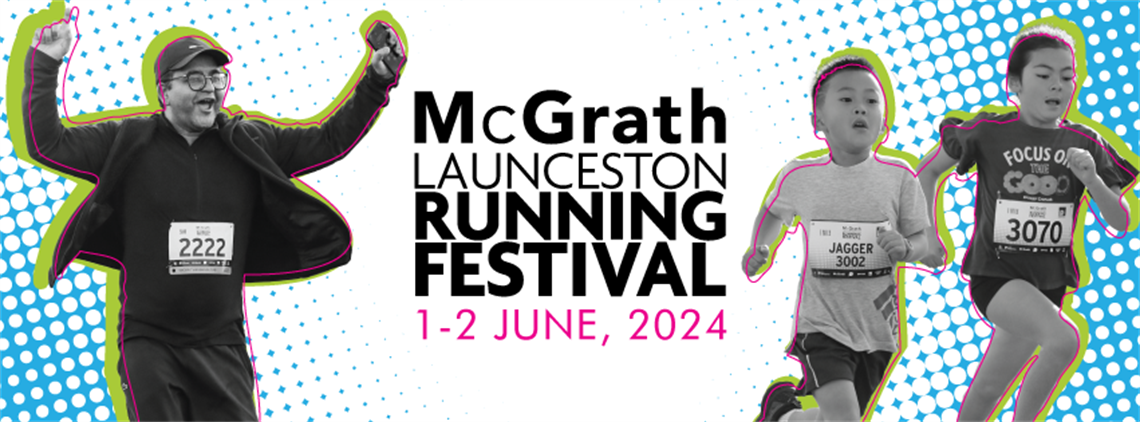 McGrath Launceston Running Festival 1-2 June 2024